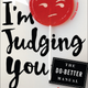 I'm Judging You book cover
Amazon.com
